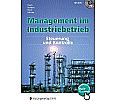 Management im Industriebetrieb 3. Lehr-/Fachbuch aus der Kategorie Berufsschulen