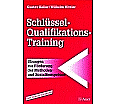 Schlüssel-Qualifikations-Training aus der Kategorie Pädagogik