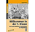 Willkommen in der 5. Klasse aus der Kategorie Deutsch