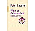 Wege zur Gelassenheit aus der Kategorie Taschenbücher