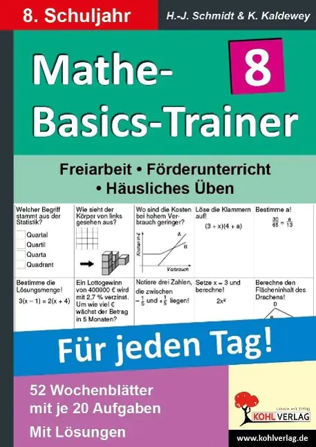 Mathe-Basics-Trainer / 8. Schuljahr Grundlagentraining für jeden Tag! aus der Kategorie Schulbücher