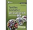 Textiles Gestalten an Stationen 5-6 aus der Kategorie Arbeitslehre