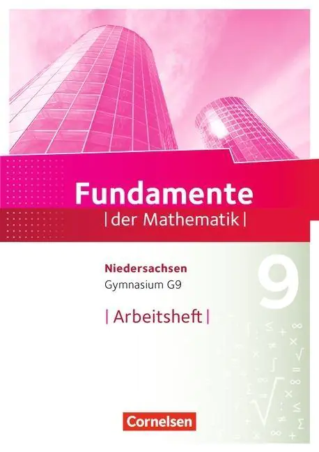Fundamente der Mathematik 9. Schuljahr. Arbeitsheft mit eingelegten Lösungen. aus der Kategorie Mathematik