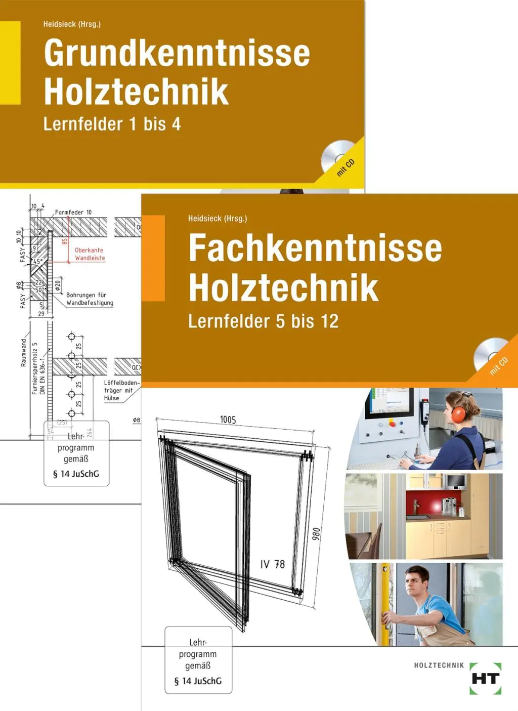 Holztechnik. Grundkenntnisse und Fachkenntnisse aus der Kategorie Berufsschulen