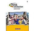 Politik entdecken 1. Schülerbuch. Gymnasium. Nordrhein-Westfalen aus der Kategorie Politische Weltkunde