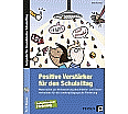 Positive Verstärker für den Schulalltag - SoPäd aus der Kategorie Pädagogik