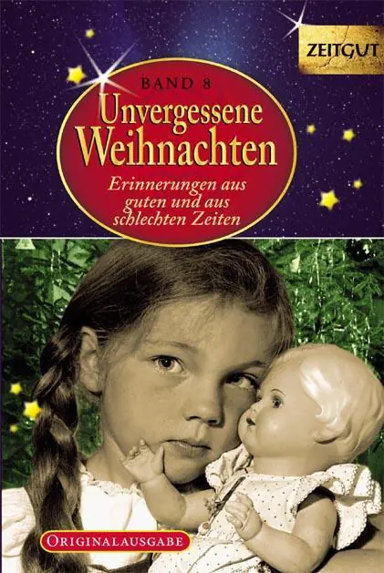 Unvergessene Weihnachten 8. Geschenkband aus der Kategorie Geschichte
