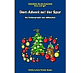 Dem Advent auf der Spur aus der Kategorie Kinderbücher