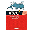 Klick! Erstlesen 1. Schreiblehrgang in Druckschrift. Westliche Bundesländer aus der Kategorie Deutsch