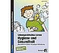 Lebenspraktisches Lernen: Hygiene und Gesundheit aus der Kategorie Pädagogik
