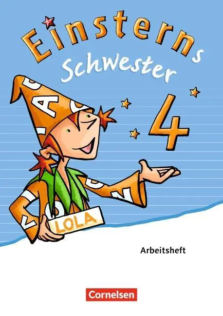 Einsterns Schwester. Sprache und Lesen 4. Schuljahr. Arbeitsheft aus der Kategorie Deutsch