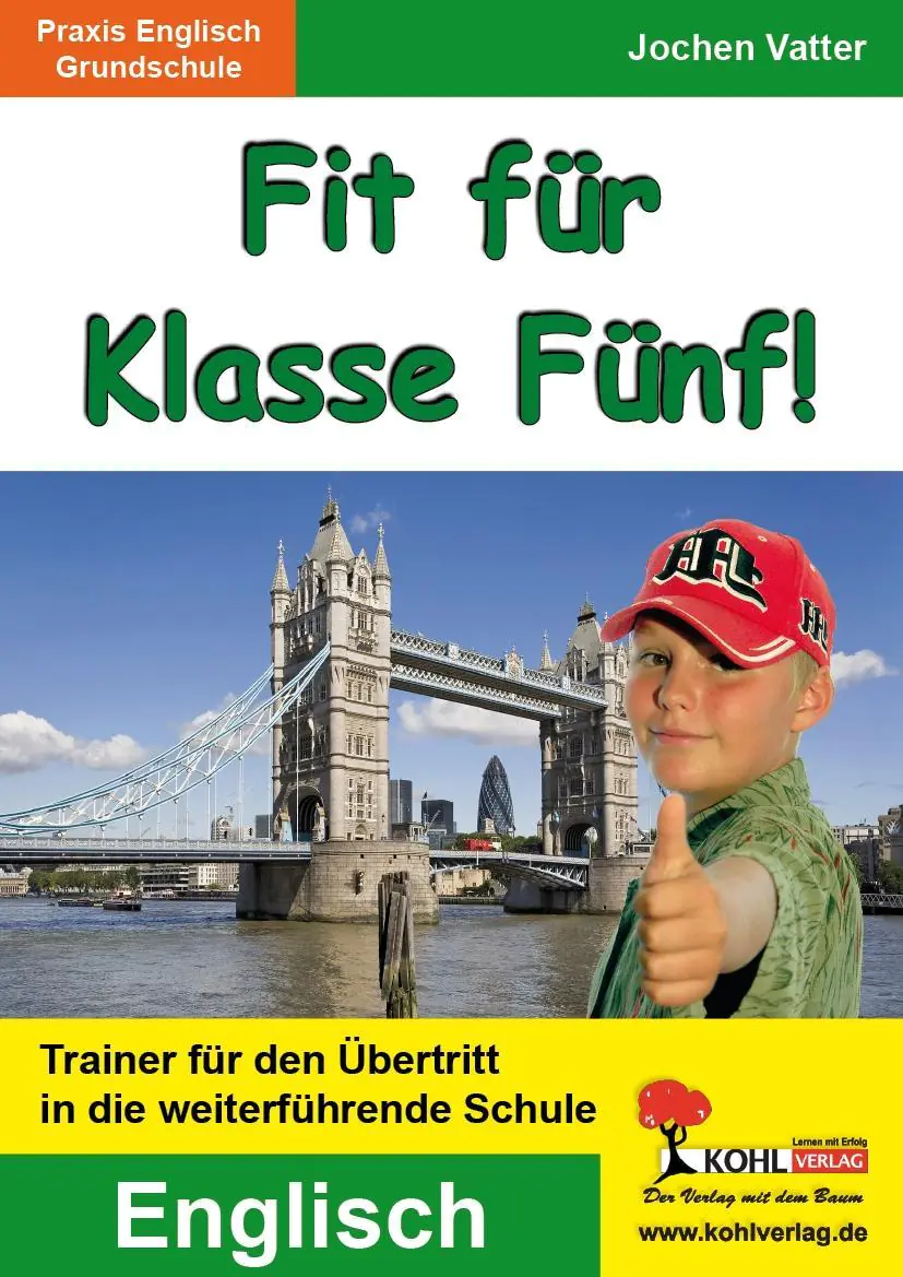 Fit für Klasse Fünf! - Englisch Trainer für den Übertritt in die weiterführende aus der Kategorie Englisch