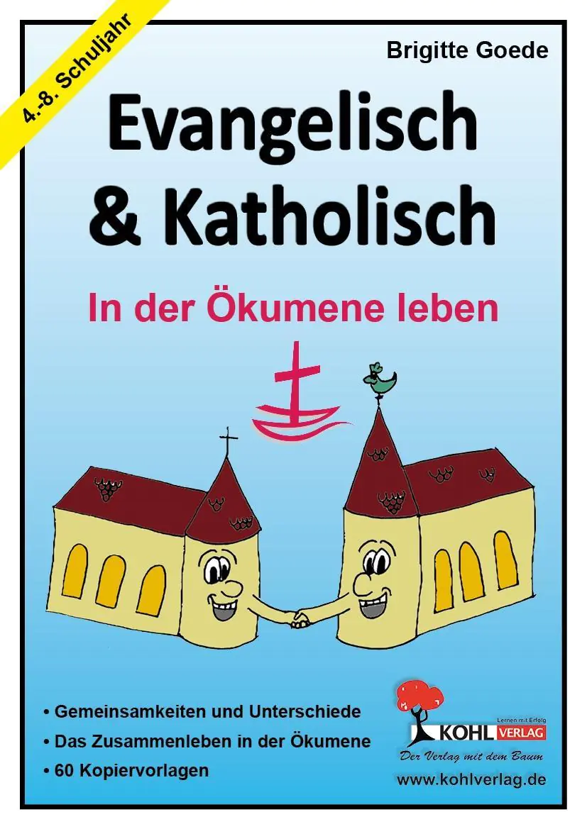 Evangelisch und Katholisch - In der Ökumene leben aus der Kategorie Religion/Ethik