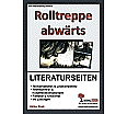 Rolltreppe abwärts / Literaturseiten aus der Kategorie Deutsch
