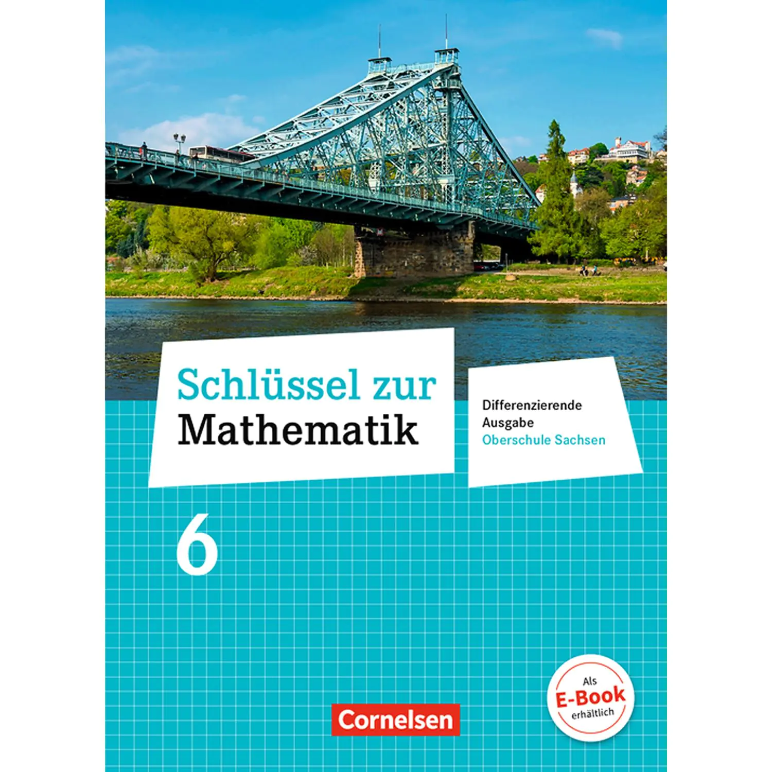 Schlüssel zur Mathematik 6. Schuljahr. Schulbuch. Sachsen aus der Kategorie Mathematik