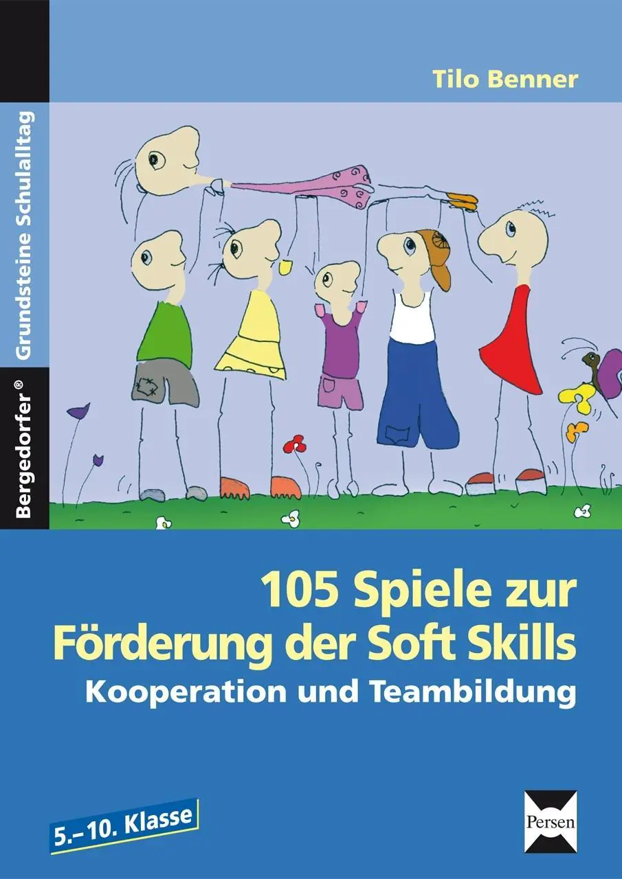 105 Spiele zur Förderung der Soft Skills aus der Kategorie Deutsch
