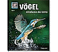 Was ist Was - Band 40 Vögel. Akrobaten der Lüfte aus der Kategorie Sachkunde