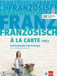 Französisch à la carte. Kurs und Übungsbuch + MP3-CD aus der Kategorie Französisch