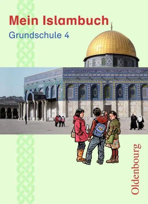 Mein Islambuch. Grundschule 4. Schülerbuch aus der Kategorie Religion/Ethik