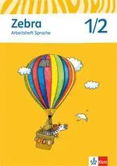 Zebra 1/2. Arbeitsheft Sprache. aus der Kategorie Deutsch