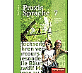 Praxis Sprache  7. Schülerband. Sachsen aus der Kategorie Deutsch