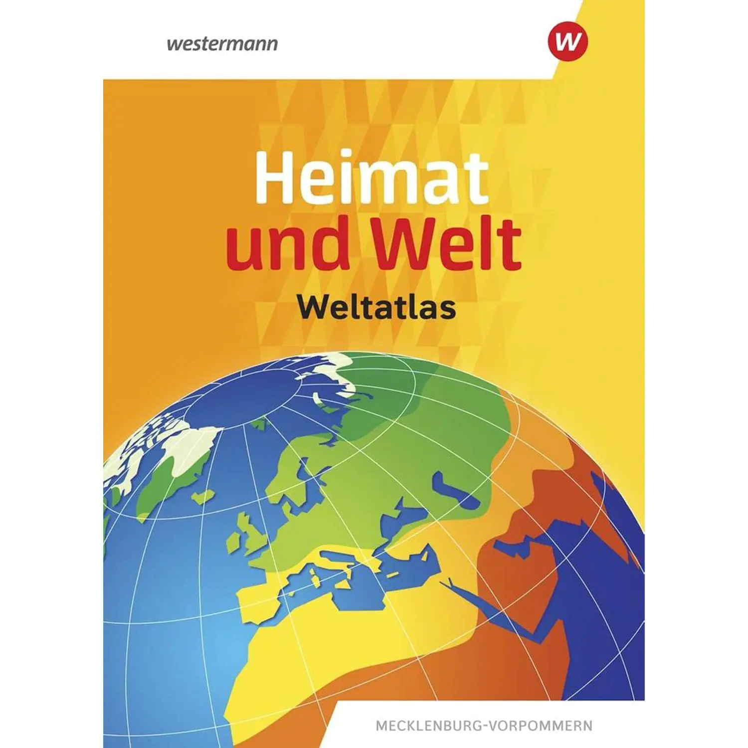 Heimat und Welt Weltatlas. Mecklenburg-Vorpommern aus der Kategorie Geographie