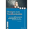 Übungen zum Textverständnis - Klasse 9./10.Schuljahr aus der Kategorie Deutsch