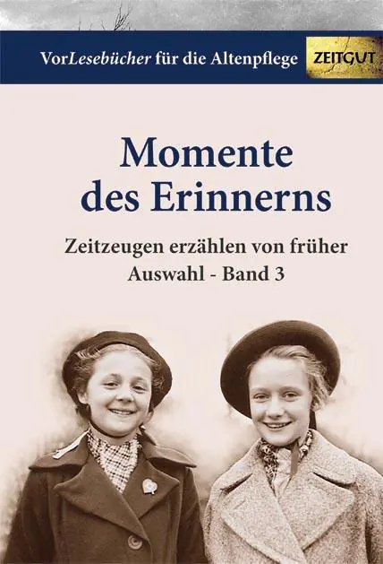 Momente des Erinnerns 3 - Auswahl aus der Kategorie Deutsch