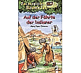 Das magische Baumhaus 16. Auf der Fährte der Indianer aus der Kategorie Kinderbücher
