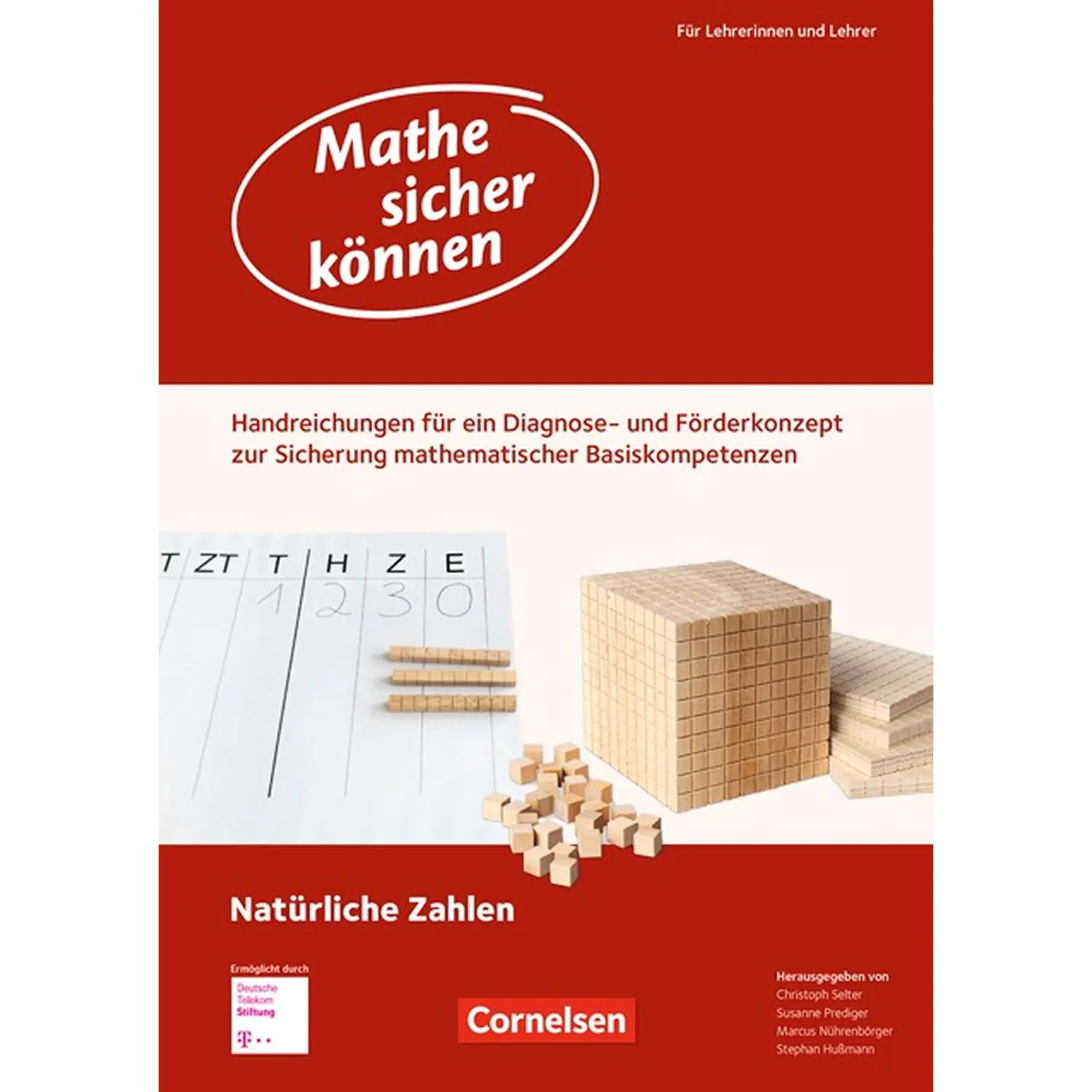 Mathematik sicher können. Natürliche Zahlen Handreichung aus der Kategorie Mathematik