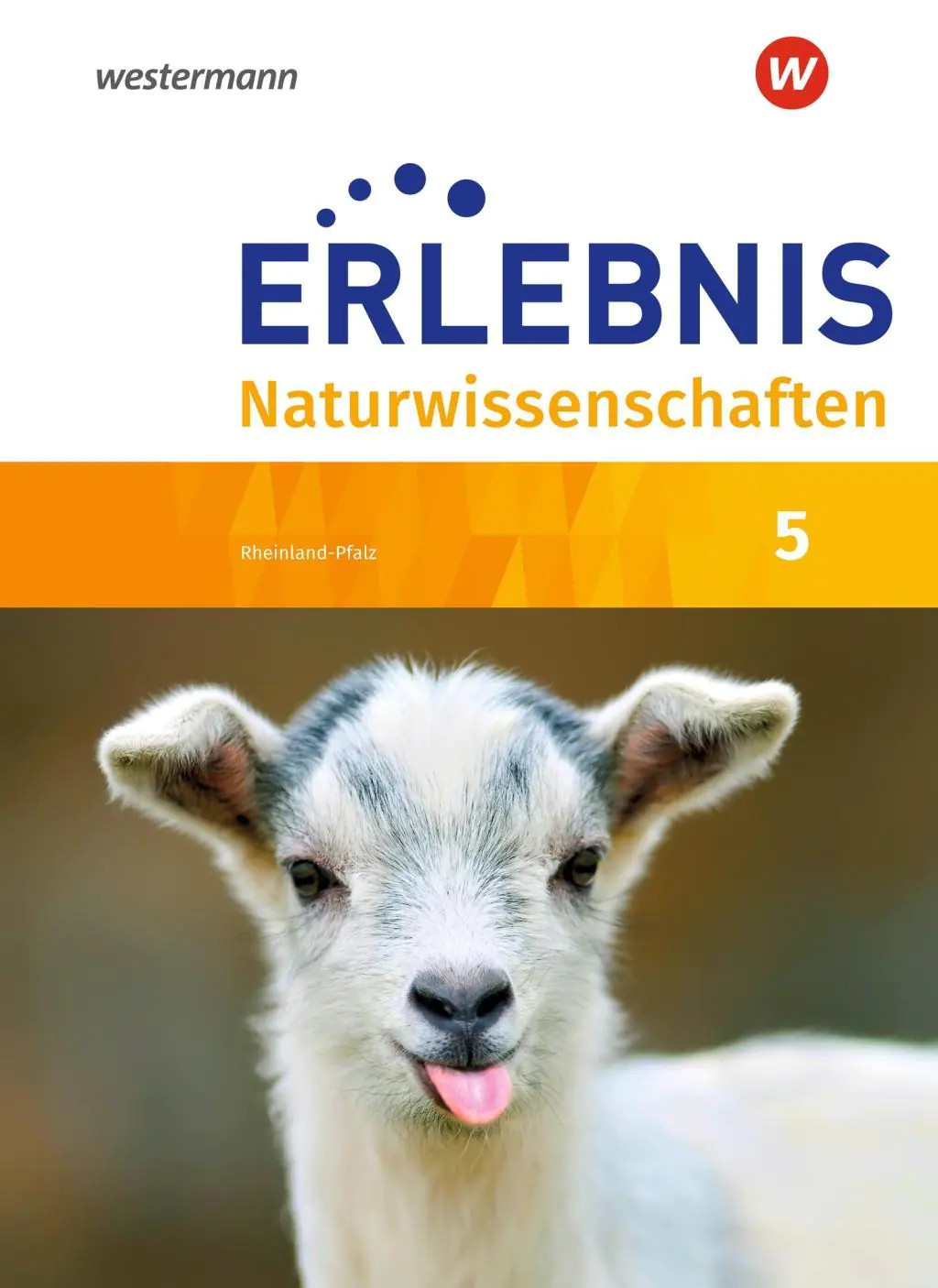 Erlebnis Naturwissenschaften 5. Schülerband. Rheinland-Pfalz aus der Kategorie Biologie