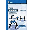 Politik kooperativ Klasse 7-8 aus der Kategorie Politische Weltkunde
