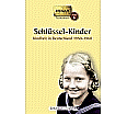 Schlüssel-Kinder aus der Kategorie Geschichte