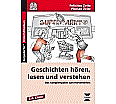 Geschichten hören, lesen und verstehen aus der Kategorie Deutsch