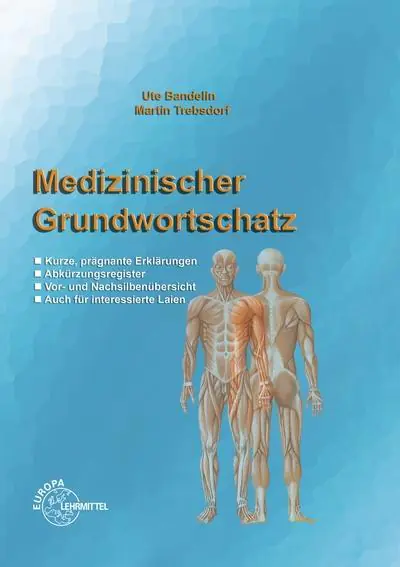Medizinischer Grundwortschatz aus der Kategorie Berufsschulen