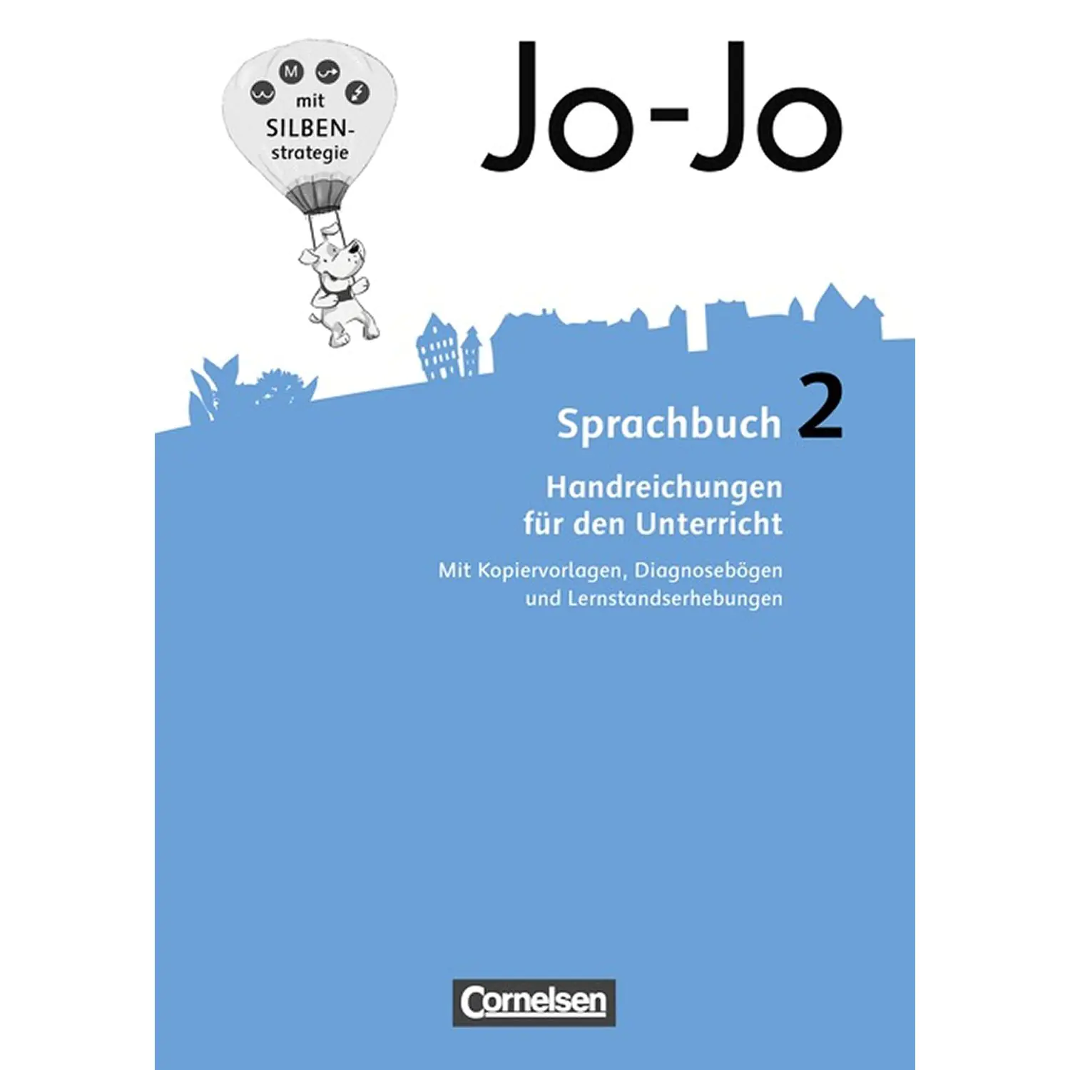 Jo-Jo Sprachbuch 2. Schuljahr. Handreichung+Kopiervorlagen aus der