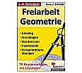 Freiarbeit Geometrie aus der Kategorie Mathematik