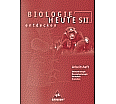Biologie heute entdecken 3. Arbeitsheft. Sekundarstufe II aus der Kategorie Biologie