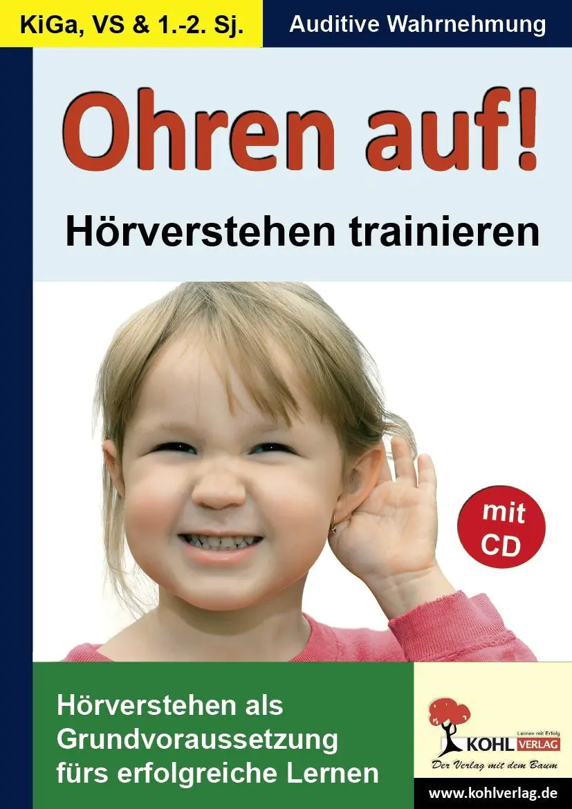 Ohren auf! - Hörverstehen trainieren KiGa, Vorschule, 1.-2. Schuljahr aus der Kategorie Pädagogik
