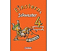 Einsterns Schwester. Sprache und Lesen 4. Schuljahr. Ferienspaß mit Lola 4 aus der Kategorie Deutsch
