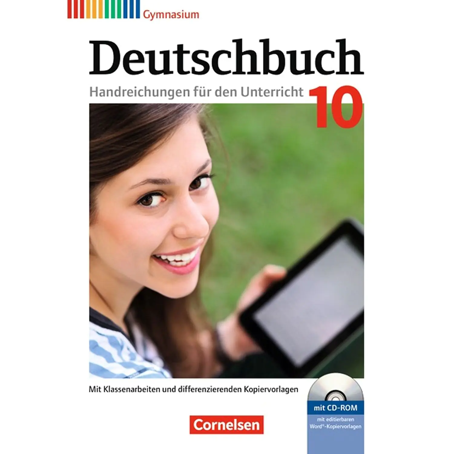Deutschbuch. 10. Schuljahr. Handreichung+EL. Gymnasium aus der Kategorie Deutsch