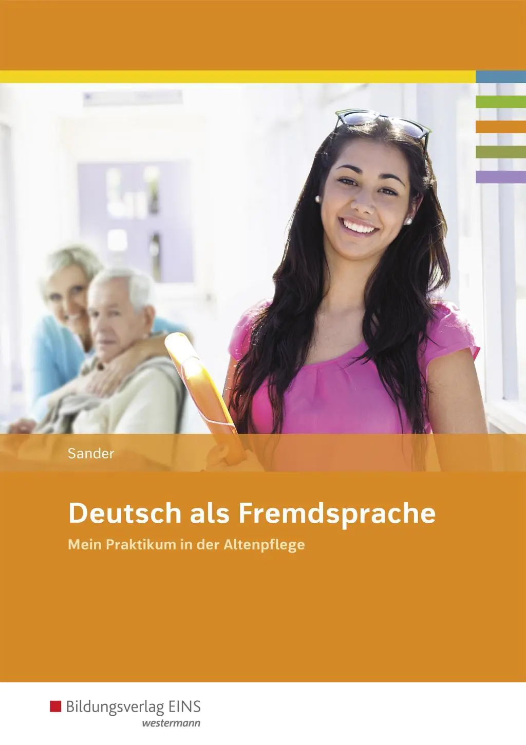 Deutsch als Fremdsprache. Mein Praktikum. Schülerbuch aus der Kategorie Berufsschulen