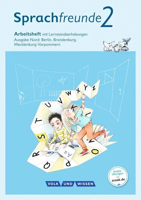 Sprachfreunde 2. Schuljahr. Arbeitsheft Schulausgangsschrift. Ausgabe Nord aus der Kategorie Deutsch
