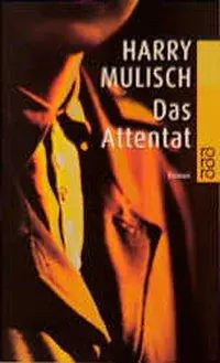 Das Attentat aus der Kategorie Taschenbücher