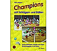 Champions mit Schlägern und Bällen aus der Kategorie Musik