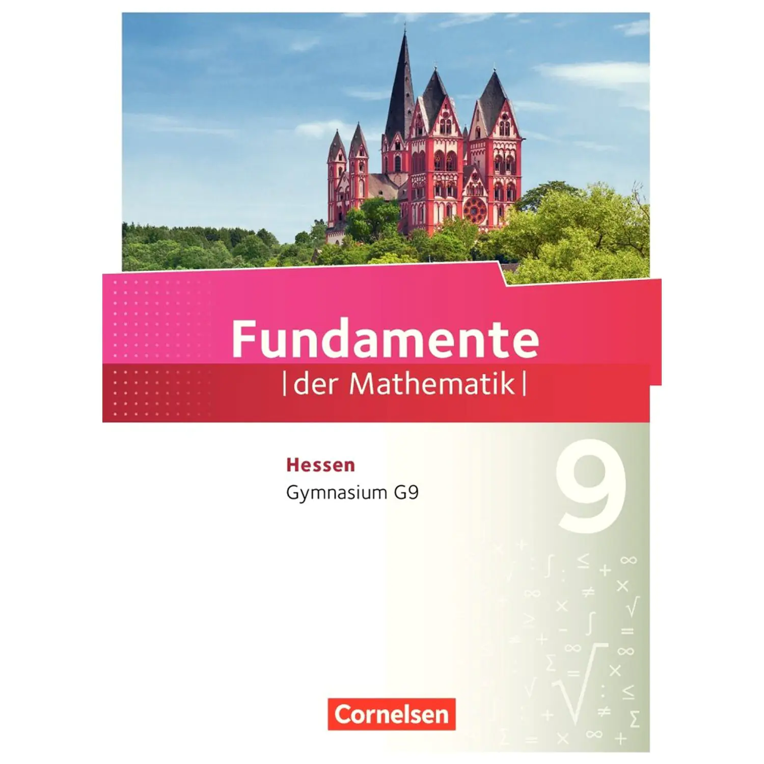 Fundamente der Mathematik 9. Schuljahr. Schülerbuch aus der Kategorie Mathematik