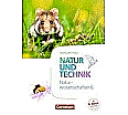 Natur und Technik. Naturwissenschaften 6. Schuljahr. Schülerbuch aus der Kategorie Naturwissenschaften