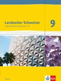 Lambacher Schweizer 9. Schuljahr. Schülerbuch aus der Kategorie Mathematik
