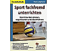 Sport fachfremd unterrichten aus der Kategorie Sport