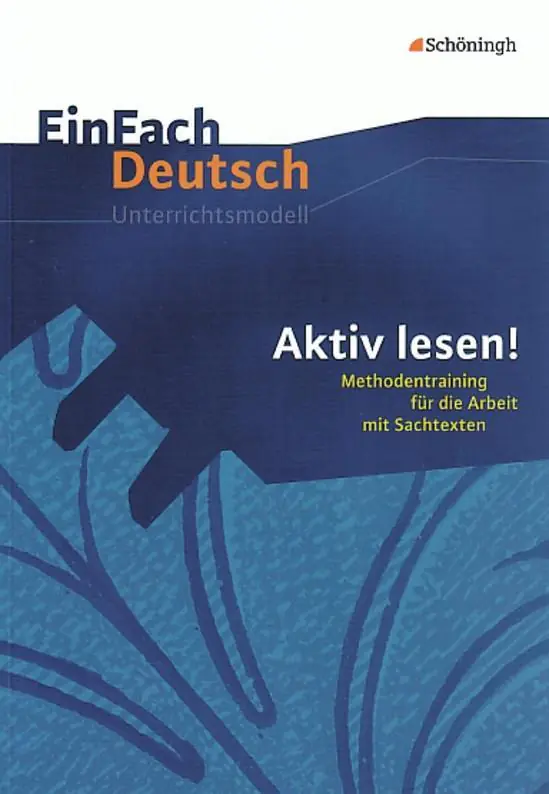 EinFach Deutsch - Unterrichtsmodelle. Aktiv lesen! aus der Kategorie Deutsch